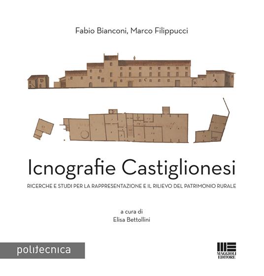 Icnografie castiglionesi - Fabio Bianconi,Marco Filippucci - copertina