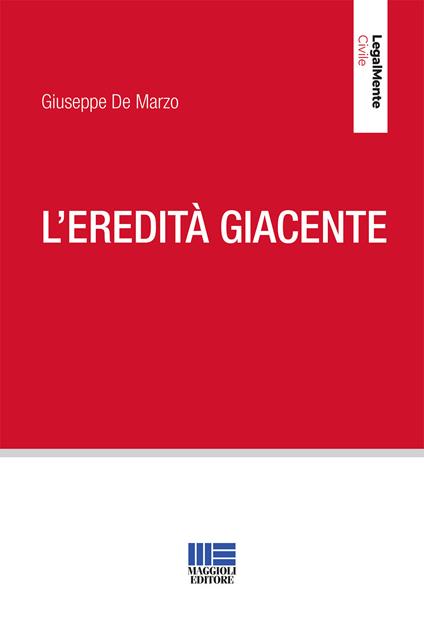 L' eredità giacente - Giuseppe De Marzo - copertina