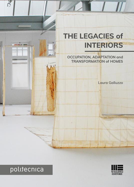 The legacies of interiors - Laura Galluzzo - copertina
