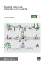 Standard urbanistici: proposte di rinnovamento