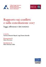 Rapporto sui conflitti e sulla conciliazione 2017