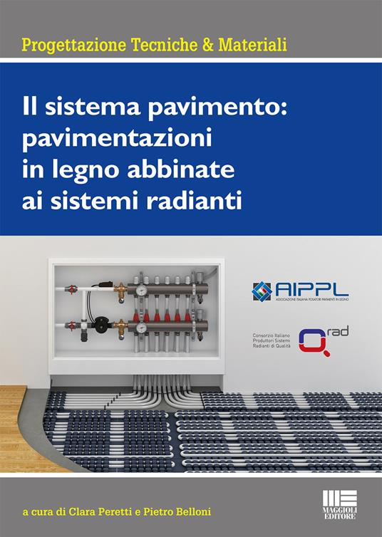 Il sistema pavimento: pavimentazioni in legno abbinate ai sistemi radianti - copertina