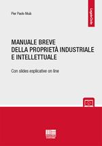 Manuale breve della proprietà intellettuale e industriale