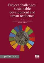 Project challenges: sustainable development and urban resilience