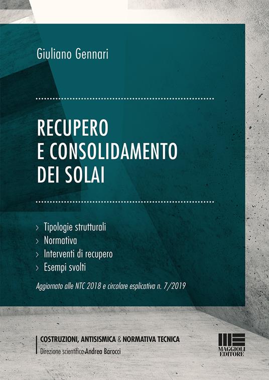 Recupero e consolidamento dei solai - Giuliano Gennari - copertina