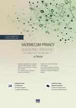 Vademecum Privacy. Quaderno operativo per il trattamento dei dati nella PA (2019). Con Contenuto digitale per accesso on line. Vol. 6