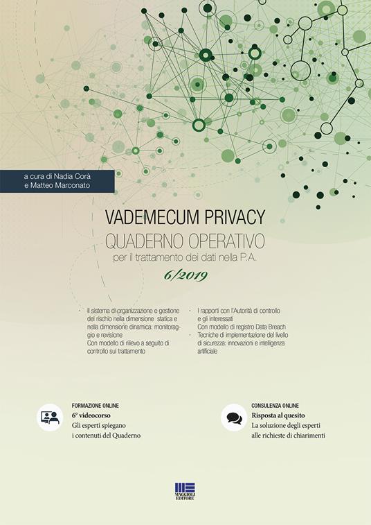 Vademecum Privacy. Quaderno operativo per il trattamento dei dati nella PA (2019). Con Contenuto digitale per accesso on line. Vol. 6 - copertina
