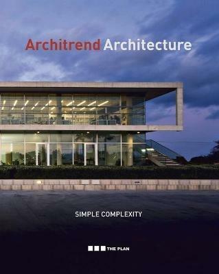 Architrend architecture. Simple complexity. Ediz. italiana e inglese - copertina