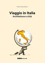 Viaggio in Italia. Architetture e città