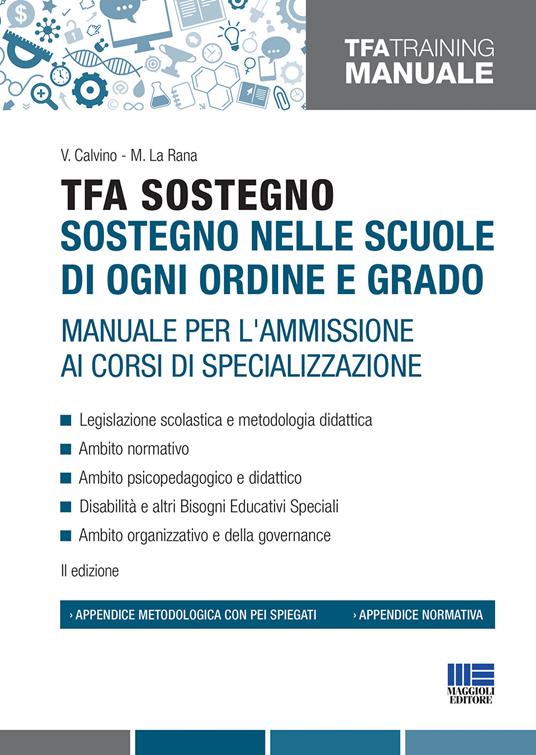 TFA Sostegno. Sostegno nelle scuole di ogni ordine e grado. Manuale per l'ammissione ai corsi di specializzazione - copertina