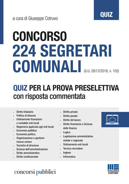 Concorso 224 segretari comunali. Quiz per la prova selettiva con risposta commentata - copertina