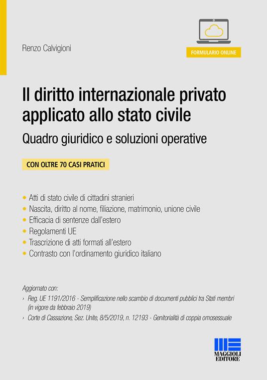 Il diritto internazionale privato applicato allo stato civile. Quadro giuridico e soluzioni operative. Con aggiornamento online - Renzo Calvigioni - copertina