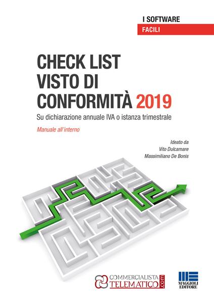 Gestione del visto di conformità IVA 2019. Su dichiarazione annuale IVA o istanza trimestale. CD-ROM. Con manuale pratico in PDF - copertina
