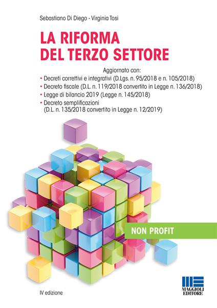 La riforma del terzo settore - Sebastiano Di Diego,Virginia Tosi - copertina