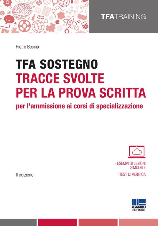 TFA sostegno. Tracce svolte per la prova scritta per l'ammissione ai corsi di specializzazione - Pietro Boccia - copertina