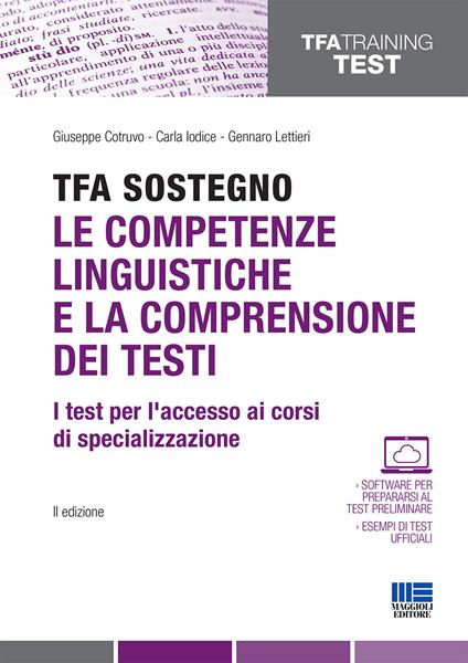 TFA Sostegno. Le competenze linguistiche e la comprensione dei testi. I test per l'accesso ai corsi di specializzazione - copertina