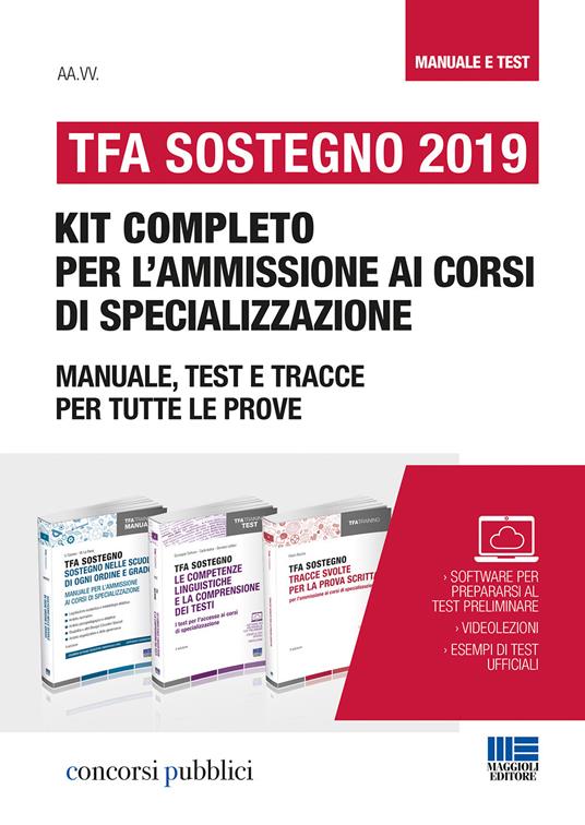 TFA Sostegno 2019. Kit completo per l'ammissione ai corsi di specializzazione. Manuale, test e tracce per tutte le prove - copertina