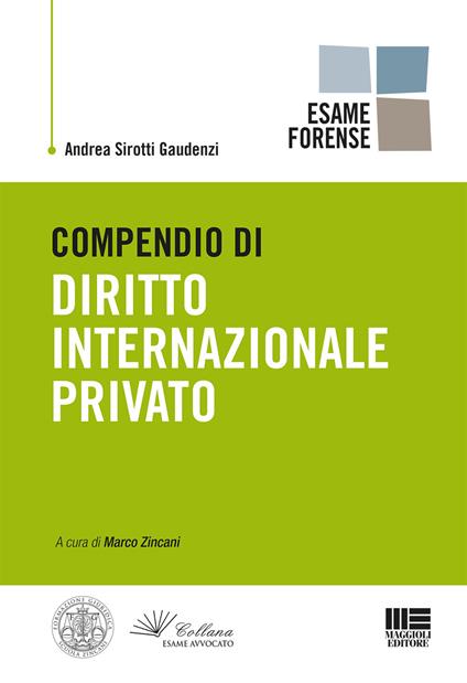 Compendio di diritto internazionale privato - Andrea Sirotti Gaudenzi - copertina