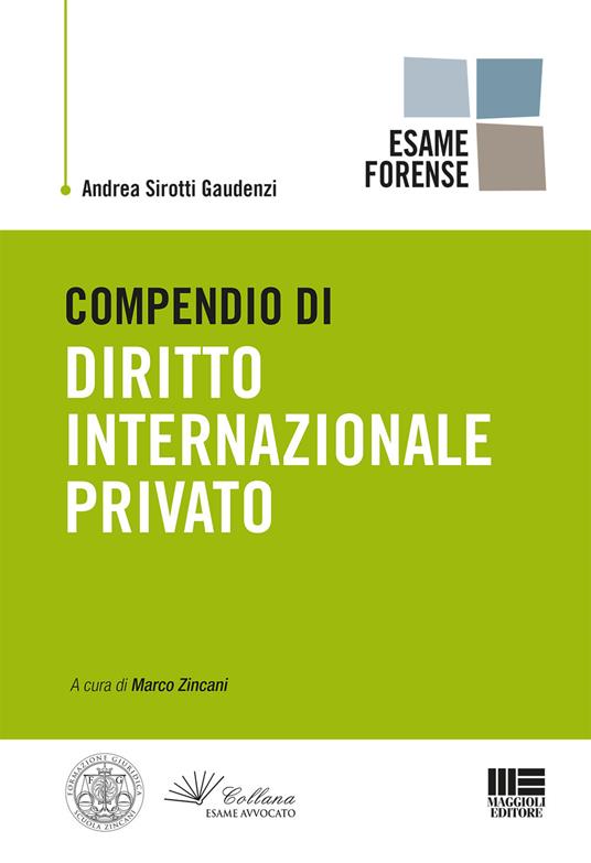 Compendio di diritto internazionale privato - Andrea Sirotti Gaudenzi - copertina