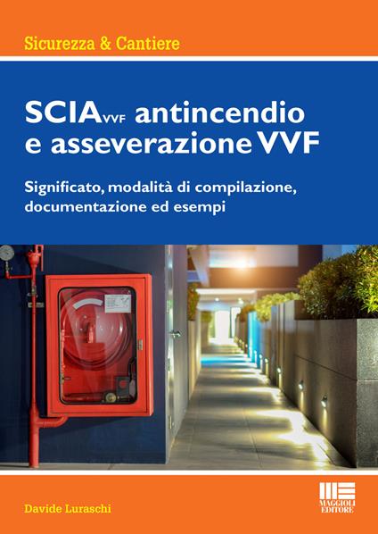 SCIAvvf antincendio e asseverazione VVF - Davide Luraschi - copertina