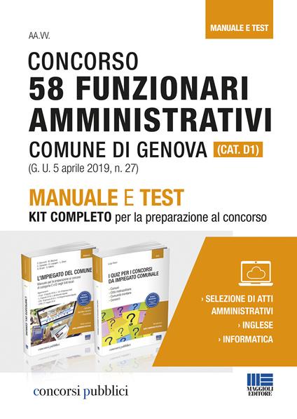 Concorso 58 funzionari amministrativi Comune di Genova (Cat. D1). Manuale e test. Kit completo per la preparazione al concorso - copertina