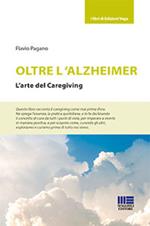 Oltre l'Alzheimer