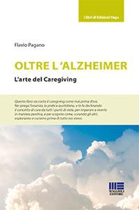 Oltre l'Alzheimer - Flavio Pagano - copertina