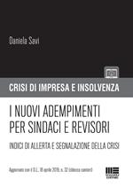 I nuovi adempimenti per sindaci e revisori. Indici di allerta e segnalazione della crisi
