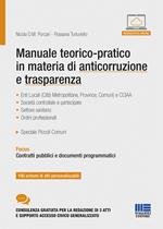 Manuale teorico-pratico in materia di anticorruzione e trasparenza