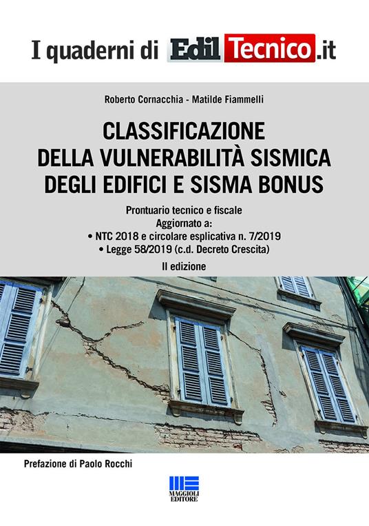 Classificazione della vulnerabilità sismica degli edifici e sisma bonus - Roberto Cornacchia,Matilde Fiammelli - copertina