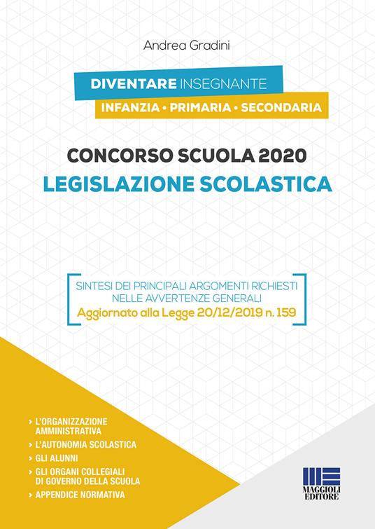Concorso scuola 2020. Legislazione scolastica - Andrea Gradini - copertina