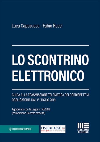 Lo scontrino elettronico - Luca Capozucca,Fabio Rocci - copertina