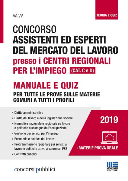 Concorso assistenti ed esperti del mercato del lavoro presso i centri regionali per l'impiego (Cat. C e D). Con Contenuto digitale per accesso online - copertina