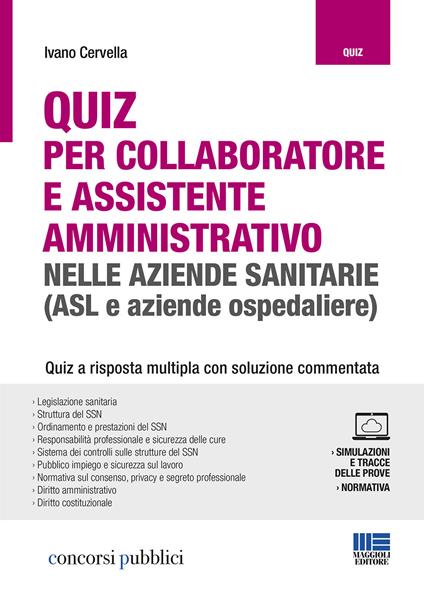 Quiz per collaboratore e assistente amministrativo nelle aziende sanitarie (ASL e aziende ospedaliere). Con Contenuto digitale per accesso online - Ivano Cervella - copertina