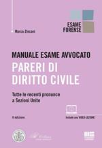 Manuale esame avvocato. Pareri di diritto civile