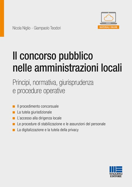 Il concorso pubblico nelle amministrazioni locali - Giampaolo Teodori,Nicola Niglio - copertina