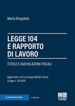 Legge 104 e rapporto di lavoro