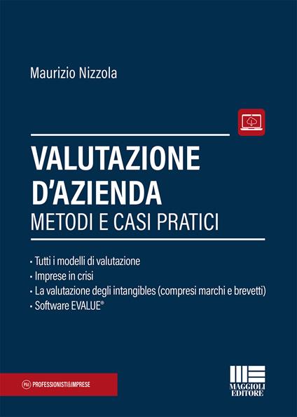 Valutazione d'azienda. Metodi e casi pratici. Con Contenuto digitale per download e accesso online - Maurizio Nizzola - copertina