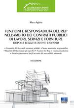 Funzioni e responsabilità del RUP nell'ambito dei contratti pubblici di lavori, servizi e forniture dopo le Leggi 55/2019 e 120/2020