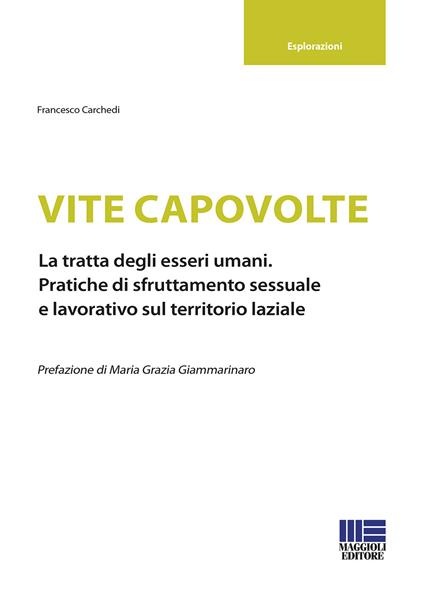 Vite capovolte - Francesco Carchedi - copertina