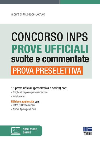 Concorso INPS 2020. Prova preselettiva. Manuale di preparazione basato sui quiz assegnati alle prove ufficiali dei Concorsi INPS 2018. Con videolezioni - copertina