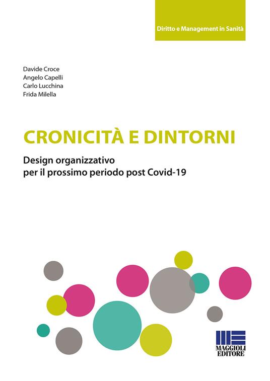 Cronicità e dintorni - Davide Croce,Angelo Capelli,Carlo Lucchina - copertina