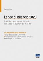 Legge di bilancio 2020. Guida all'applicazione negli enti locali della Legge 27 dicembre 2019, n. 160