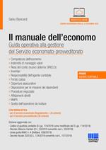 Il manuale dell'economo. Guida operativa alla gestione del servizio economato-provveditorato. Con espansione online