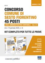 Concorso Comune di Sesto Fiorentino 45 posti Area amministrativo-contabile Cat. C1 (G.U. 14 gennaio 2020, n. 4). Kit completo per tutte le prove