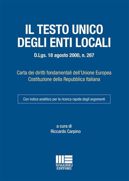 Il Testo Unico degli enti locali - Riccardo Carpino - copertina