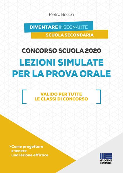 Concorso scuola 2020. Lezioni simulate per la prova orale - Pietro Boccia - copertina