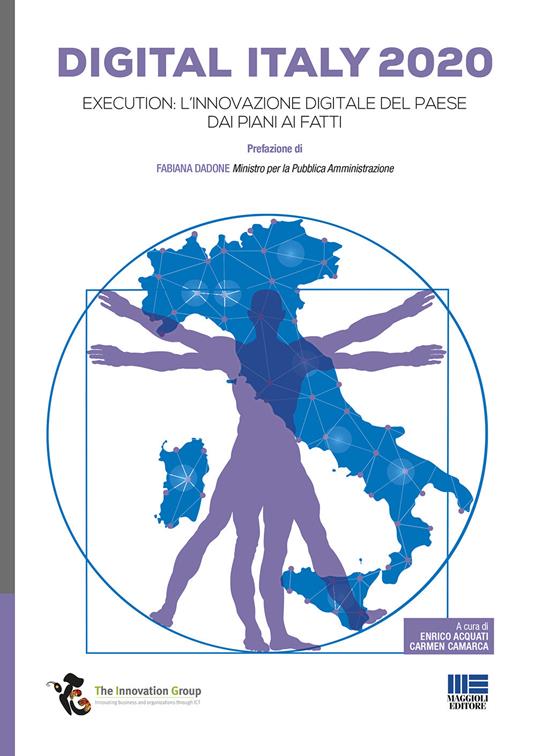 Digital Italy 2020. Execution: l'innovazione digitale del Paese dai piani ai fatti - copertina