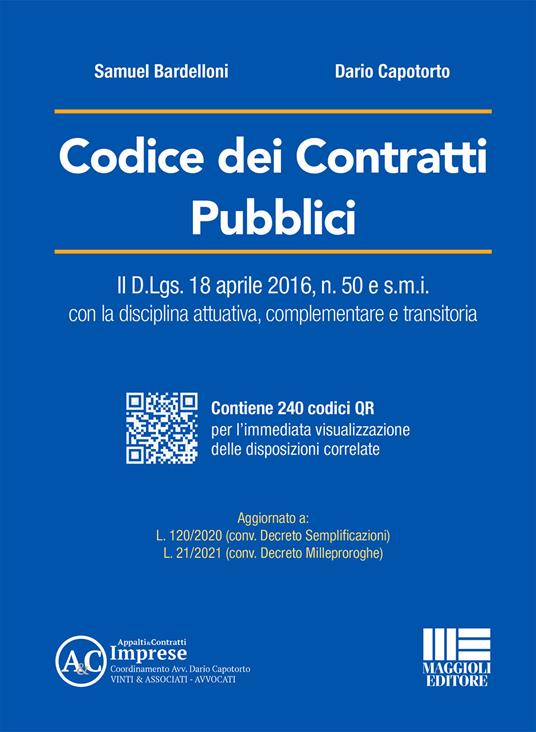 Codice dei contratti pubblici. Con espansione online - Samuel Bardelloni,Dario Capotorto - copertina