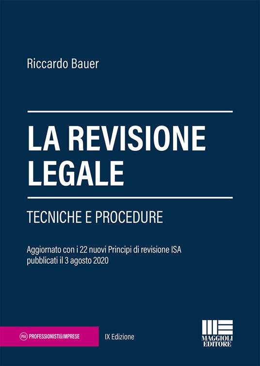 La revisione legale. Tecniche e procedure - Riccardo Bauer - copertina
